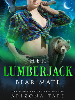 cover image of Her Lumberjack Bear Mate